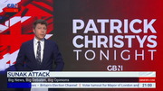 Patrick Christys Tonight : GBN : May 3, 2024 9:00pm-11:01pm BST